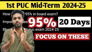 Smart study strategy to SCORE 95  1st PUC mid term exam 202425  Physics Kannada amp Mathematics [upl. by Cherye]