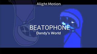 BEATOPHONE ANIMATION MEMEDandy’s world [upl. by Adnaugal]