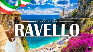 Beautiful Ravello Amalfi Coast 4K • Relaxing Italian Music Instrumental Romantic •Video 4K UltraHD [upl. by Kirt]