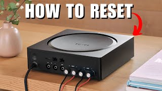 How To Reset Sonos Amp [upl. by Elset854]