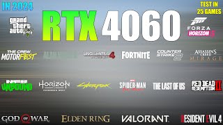 RTX 4060 Laptop  Test in 25 Games in 2024  Really a Gaming Beast [upl. by Jeramie]