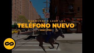 Bad Bunny Luar La L  Telefono Nuevo LetraLyrics  nadie sabe lo que va a pasar mañana [upl. by Augustin]