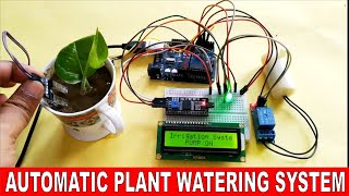 How to make Automatic Plant Watering System using Arduino UNO ad Soil Sensor  Arduino Project [upl. by Llewon411]