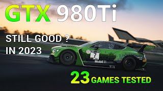 NVIDIA GeForce GTX 980 Ti 6GB  TEST IN 23 GAMES [upl. by Chapman]