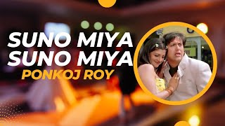 Suno Miya Suno Miya  Remix  Guaracha Aleteo  Ponkoj Roy  Bollywood Old Is Gold  Tik Tok 2023 [upl. by Ellezig]