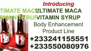 Ultimate Maca Vitamin Syrup  Buy in Ghana 0550080976 [upl. by Photina28]