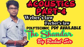 Webers law and Fechers Law Acoustics4 Applied Physics  Rahul Sir [upl. by Attennot380]