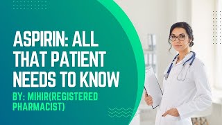 Unbelievable Uses of Aspirin What Every Patient Must Know [upl. by Gibun]