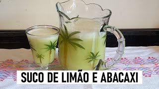 COMO FAZER SUCO DE LIMÃO E ABACAXI [upl. by Deyas541]