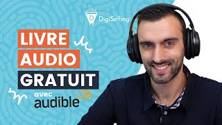 Comment avoir un livre audio gratuit  Tester Audible gratuitement [upl. by Oruam]