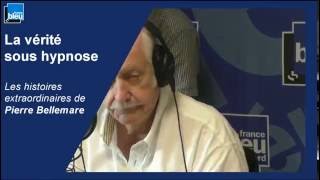 histoire extraordinaire de Pierre Bellemare  la vérité sous hypnose [upl. by Corley]