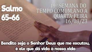 Salmo 6566 cifra Quartafeira 16082023 19ª Semana do Tempo Comum Ano A  Ana Walquiria [upl. by Ztnaj717]