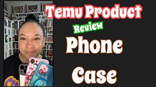 TEMU Phone Case Review Temu Product Review youtubealgorithm youtubealgorithm2024 [upl. by Eanram]