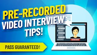 PRERECORDED VIDEO INTERVIEW TIPS Questions amp BRILLIANT ANSWERS [upl. by Ameen]