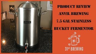 Anvil Brewing 75 Gallon Stainless Bucket Fermentor Review [upl. by Botti]