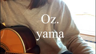 Ozyama（ギター弾き語りcover） [upl. by Vladi414]