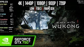 GTX 750 Ti  Black Myth Wukong  4K 1440p 1080p 720p  Low FSR 3 amp FG [upl. by Dunc]