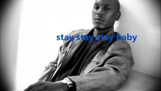 Tyrese Stay karaoke [upl. by Ledairam]