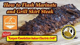 How to Flash Marinate and Grill Skirt Steak [upl. by Ramso]