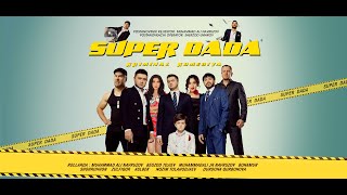 Supper Dada  Ozbek Film  Суппер Дада  Узбек фильм 2024 23Tv UzbekFilm Films Premyera [upl. by Jeraldine]