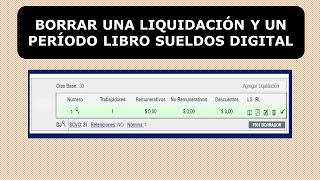 Borrar una liquidación y período libro sueldo digital afip [upl. by Aneger307]