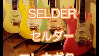 SELDER Guitars [upl. by Nangatrad]