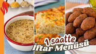 1 Saatte İftar Menüsü 🍽️😋 Ekonomik amp Kolay ✅ [upl. by Fleischer]