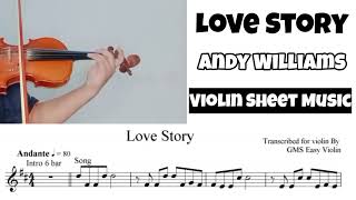 Free Sheet  Love Story  Andy Williams  Violin Sheet Music [upl. by Hallett]