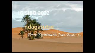 NDAGARUTSE by Fr BIGIRIMANA official audio [upl. by Ysak217]