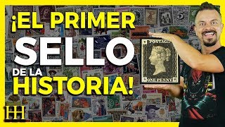 EL PRIMER SELLO  ESTAMPILLA DE LA HISTORIA 😲 [upl. by Nnil]