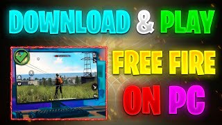 How to Download Free fire in PC OR LAPTOPS  How to install free fire Max in all computer windows [upl. by Amadus]