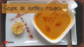 شوربة العدس الاحمر التركية السهلة واللذيذة soupe de lentilles rouges turque [upl. by Etnecniv]