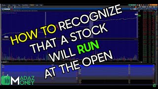 HOW TO RECOGNIZE THAT A STOCK WILL RUN AT THE OPEN  FNMA Day Trading Example [upl. by Anuala]