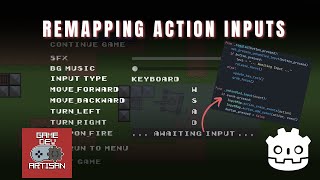 How to Remap Input Actions in Godot 4  Godot Fundamentals [upl. by Cleopatre]