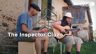 The Inspector Cluzo les rockeurs paysans [upl. by Nylannej]