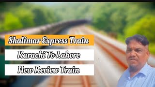 shalimar Express train Ac standard karachi To Lahore [upl. by Lairbag]