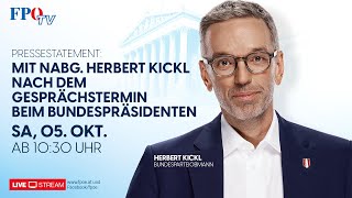 Statement von Herbert Kickl nach dem Gesprächstermin beim Bundespräsidenten [upl. by Tnilf]