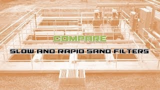 Compare Rapid Sand Filter and Slow Sand filter [upl. by Limbert]