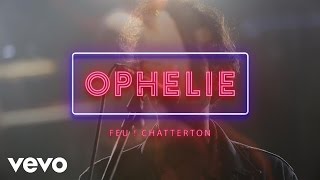 Feu Chatterton  Ophélie live  Ici Le Tour [upl. by Fem]