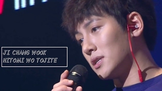 JI CHANG WOOK  HITOMI WO TOJITE LIVE FANMEET 2016 LYRICENGSUB [upl. by Rania]