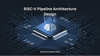 Lecture 7 Designing amp Implementation of RISCV Pipeline Architecture [upl. by Chancellor]