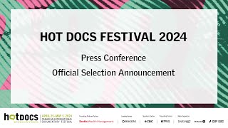 Hot Docs 2024 Press Conference [upl. by Gale]