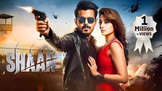 SHAAN हिंदी Full Hindi Dubbed Movie  Superhit South Action Movie  Siam A  South Action Movies [upl. by Nuawd139]