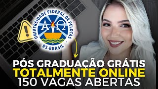 UFPel ABRE 150 VAGAS em PÓS GRADUAÇÃO TOTALMENTE ONLINE GRATUITA  Mari Rel [upl. by Olag]