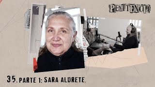 Parte 1 Diré toda la verdad  quotLa Narcosatánicaquot  Sara Aldrete  Episodio 35  penitencia [upl. by Jerrilyn244]