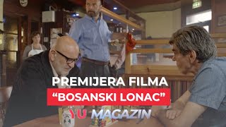 YU MAGAZIN  quotBosanski lonacquot  Pogledajte najnoviji filmski hit [upl. by Netsreik]