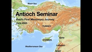 Antioch Seminar in Turkey and Cyprus June 2024 [upl. by Pitt]