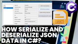 How serialize and deserialize JSON data in C  Windows Form SolveMyProgrammingTask [upl. by Syhr]