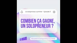 325 🍦 Combien ça gagne un solopreneur  La vérité dévoilée Solopreneur Summer [upl. by Tamarah]