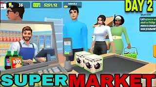 🤑DAY 2 IN SUPERMARKET IN MOBILE EP2 INDIAN SUPERMARKET 3D 🤑 ANDROID MOBILE [upl. by Ploch]